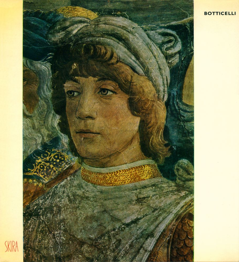 『BOTTICELLI : Biographical and Critical Study』 1