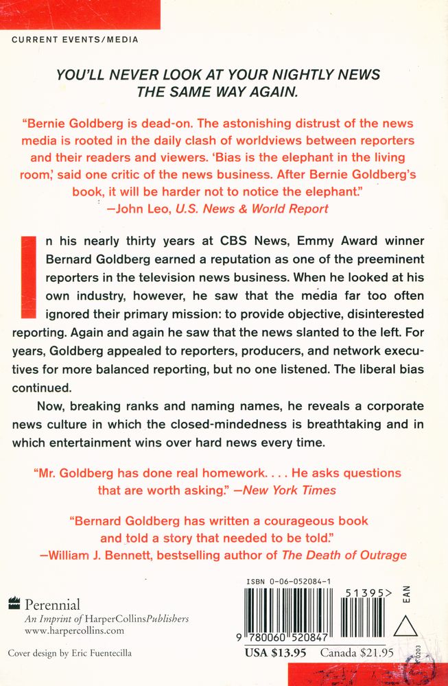 『Bias : A CBS insider exposes how the media distort the news』 3