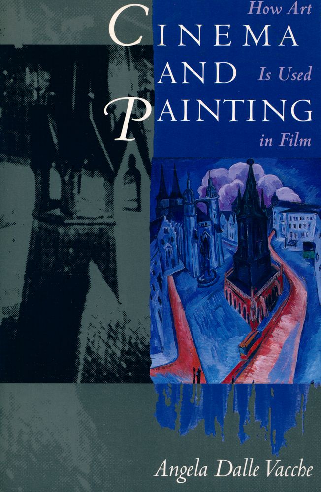 『Cinema and painting : how art is used in film』 1