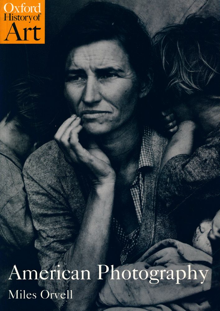 『Oxford History of Art - American Photography』 1