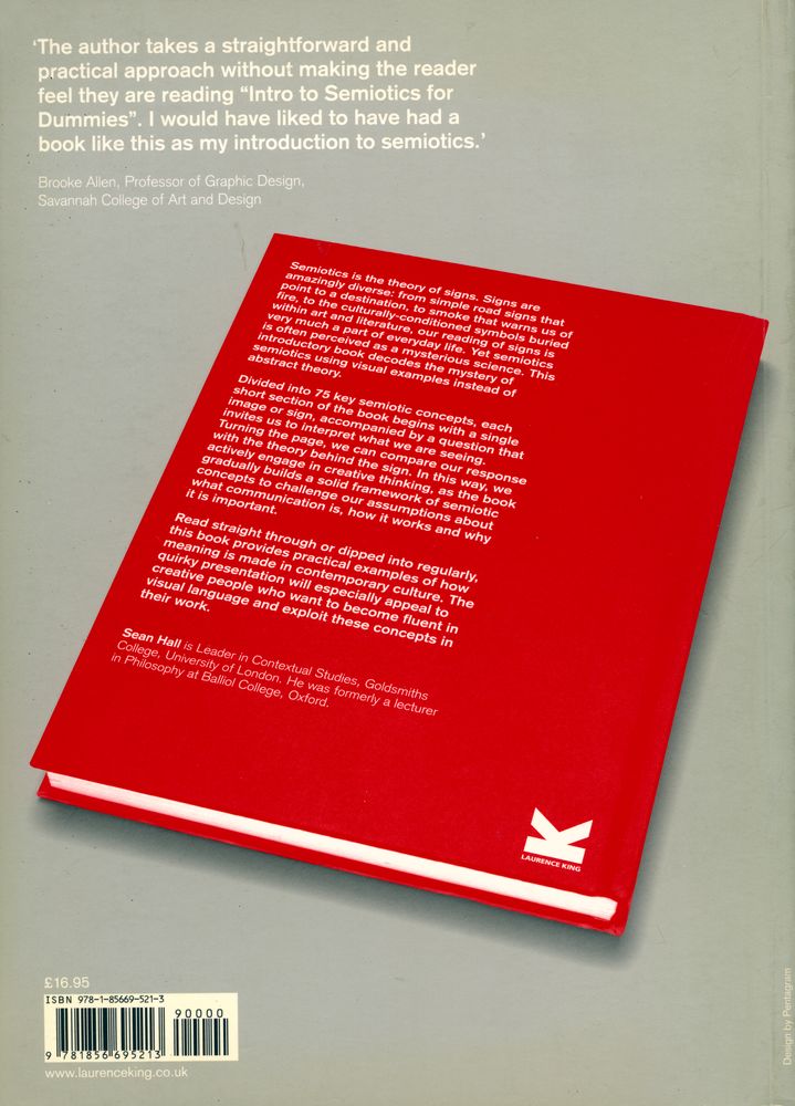 『THIS MEANS THIS, THIS MEANS THAT : A USER'S GUIDE TO SEMIOTICS』 4