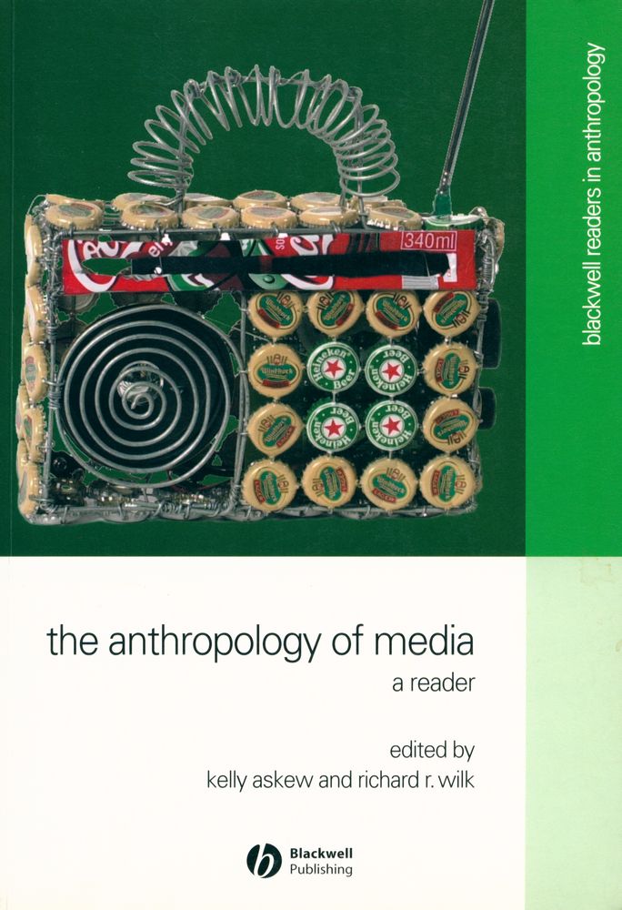 『The Anthropology of Media : A Reader』 1