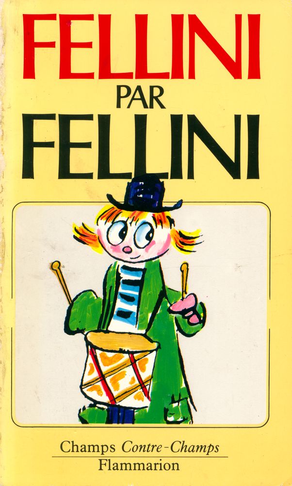 『FELLINI PAR FELLINI : Entretiens avec GIOVANNI GRAZZINI』 1