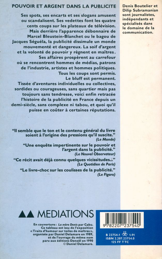 『Le grand bluff : pouvoir et argent dans la publicité』 3