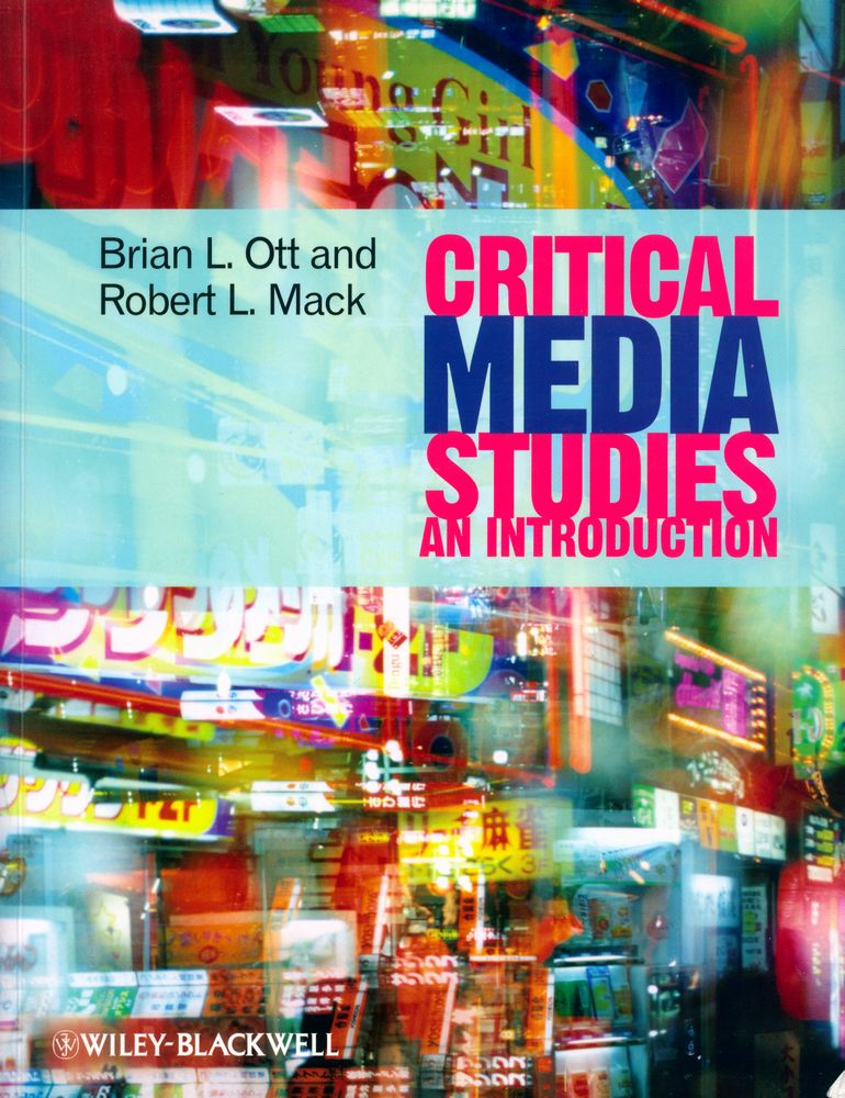 『CRITICAL MEDIA STUDIES: AN INTRODUCTION』 1