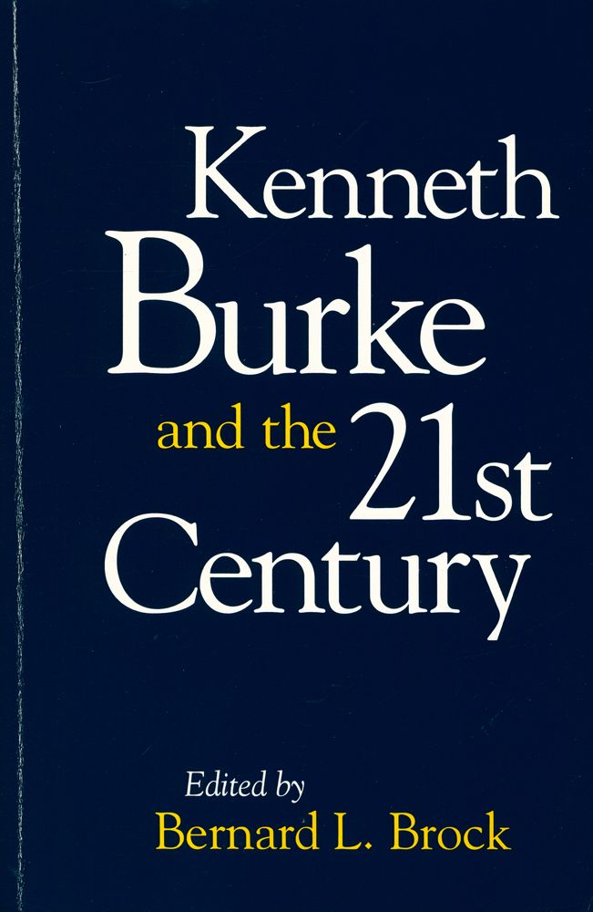 『Kenneth Burke and the 21st Century』 1