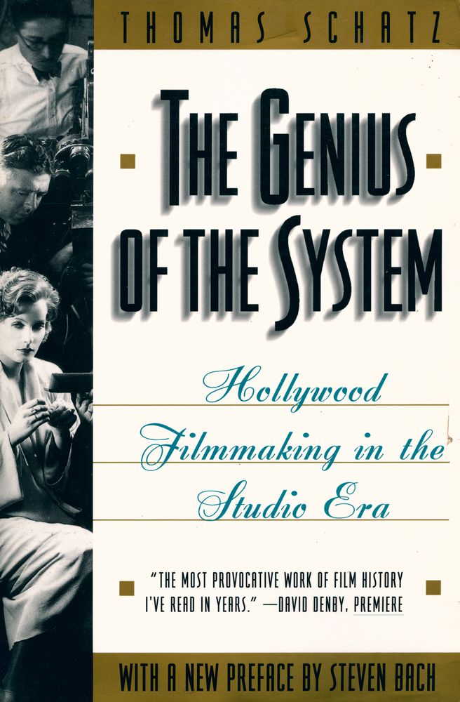 『The genius of the system : Hollywood Film - making in the studio era』 1