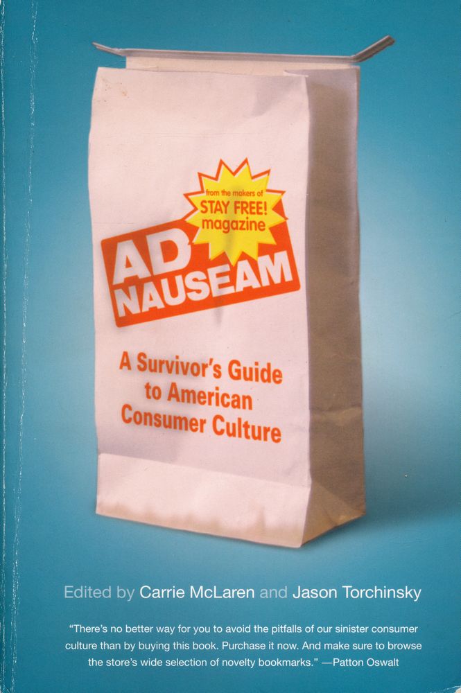 『Ad nauseam : a survivor's Guide to American consumer culture』 1