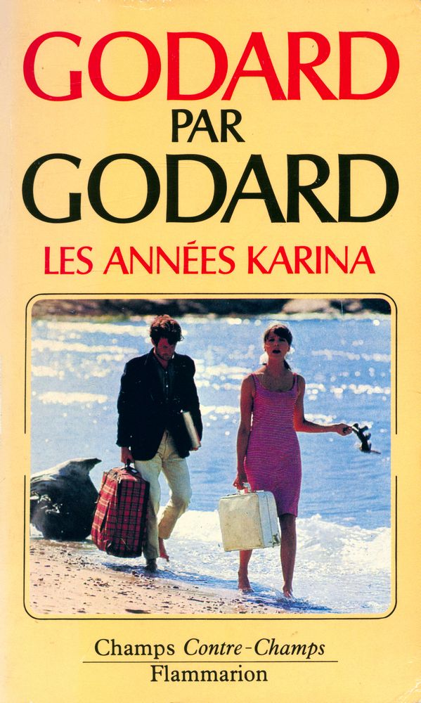 『GODARD PAR GODARD LES ANNÉES KARINA』 1