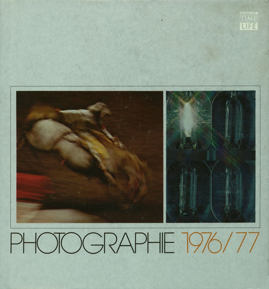『Photographie 1976/77 par les rédacteurs des éditions Time - Life』 1