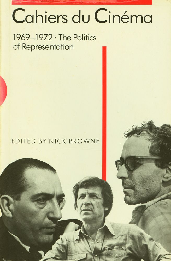 『Cahiers du cinéma 1969 - 1972 : the politics of representation』 1