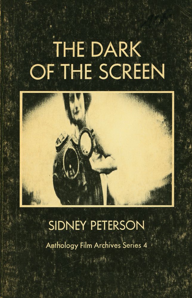 『Anthology Film Archives series no. 4 - The dark of the screen』 1