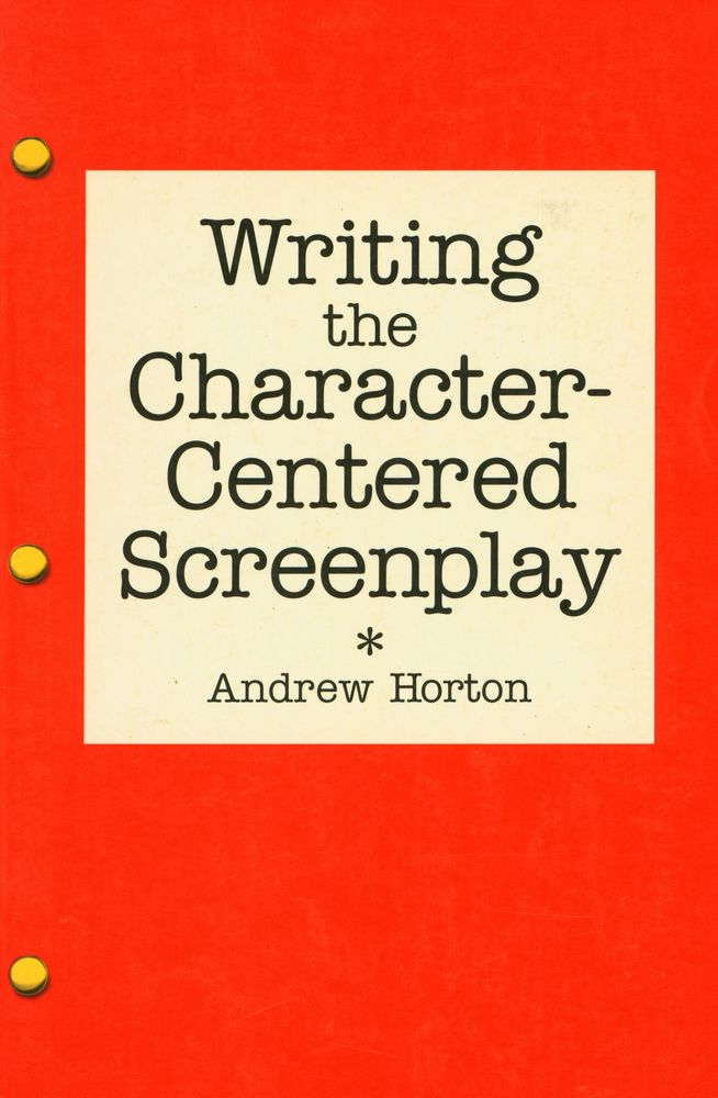 『Writing the character - centered screenplay』 1