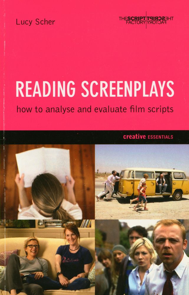 『READING SCREENPLAYS : how to analyse and evaluate film scripts』 1