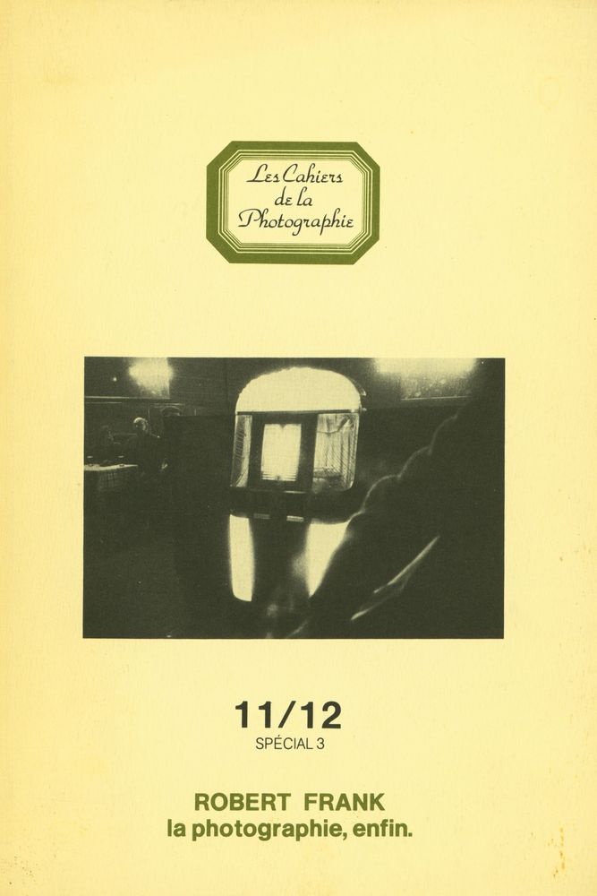 『Les Cahiers de la Photographie』 11/12 & Spécial 3 1