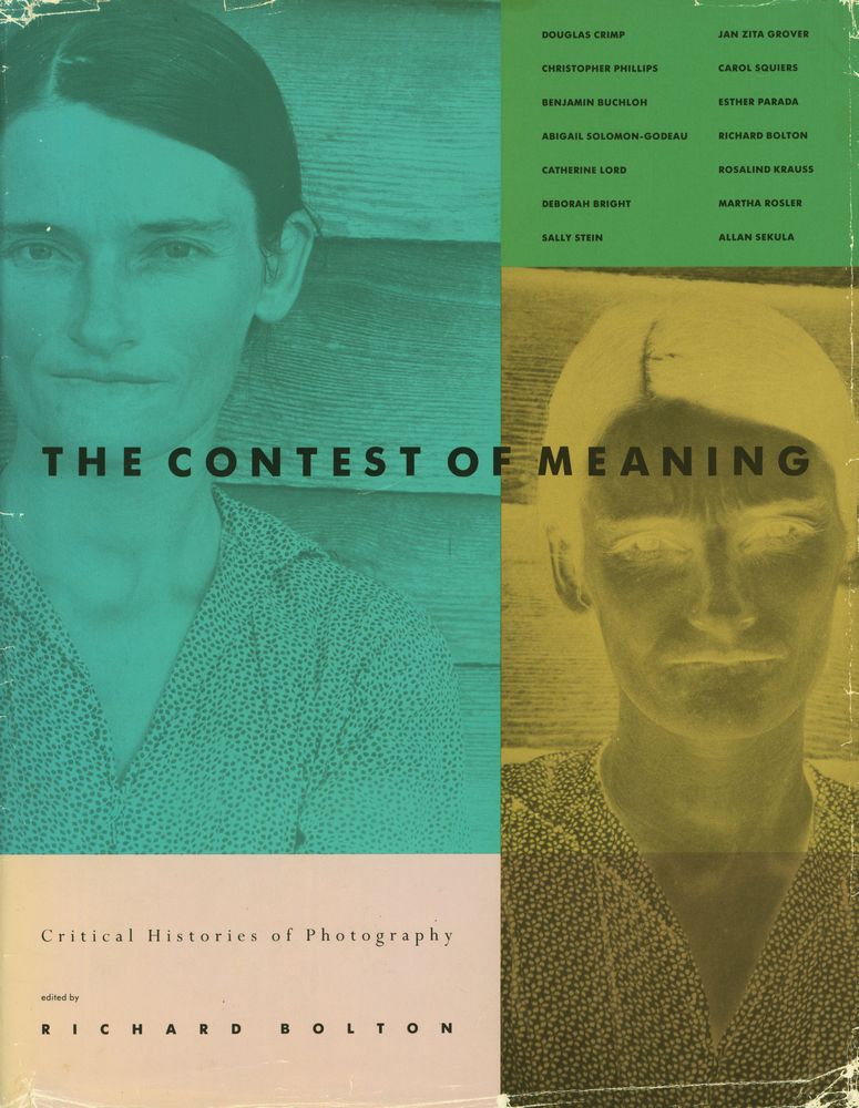『The Contest of meaning : critical histories of photography』 1