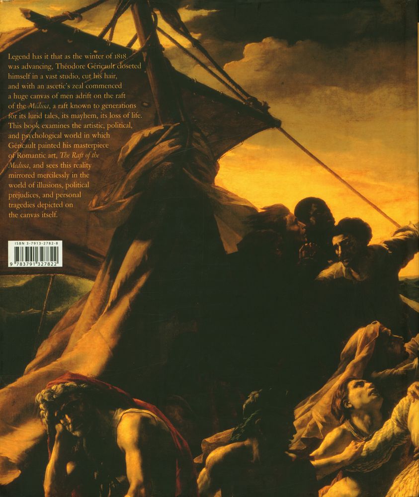 『The RAFT of the MEDUSA : Géricault, Art, and Race』 3