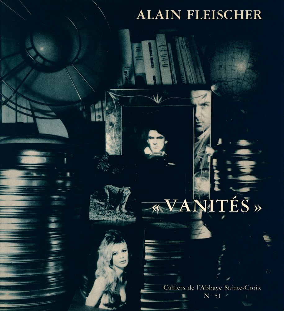『Alain Fleischer : Vanités』 1