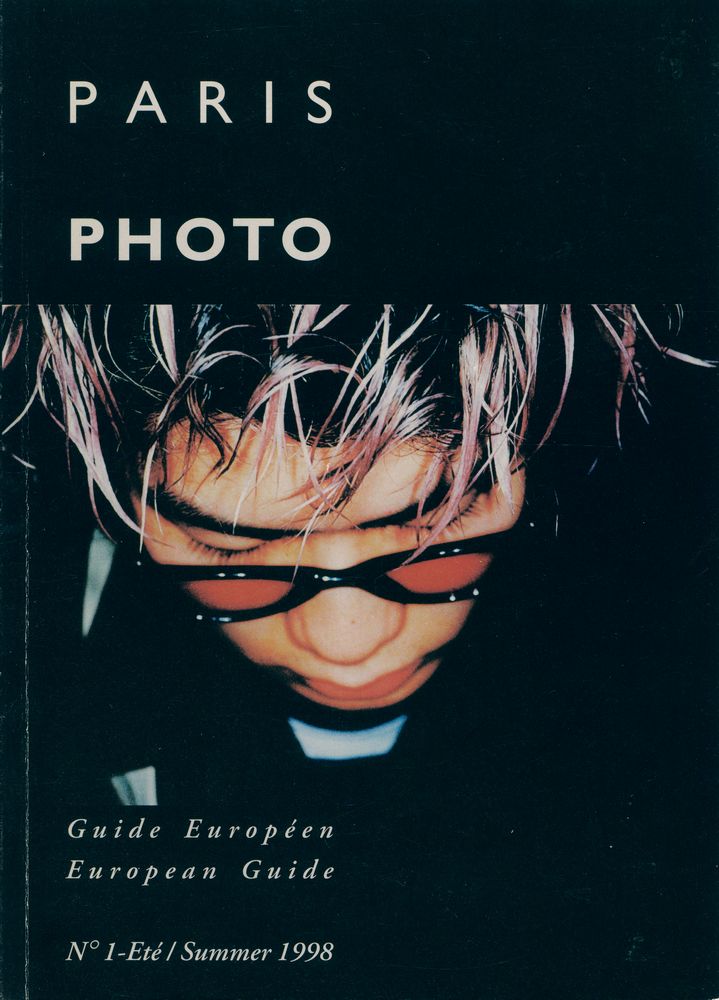 『Paris Photo Guide』 N° 1 - Eté / Summer 1998  1