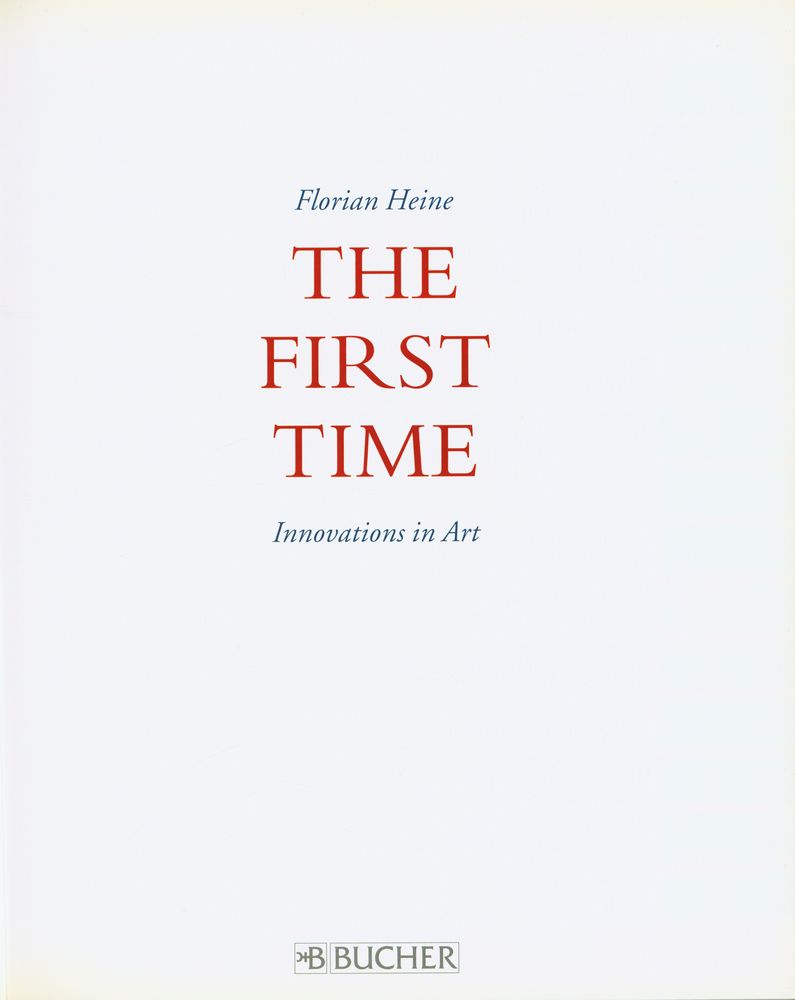 『THE FIRST TIME : Innovations in Art』 1