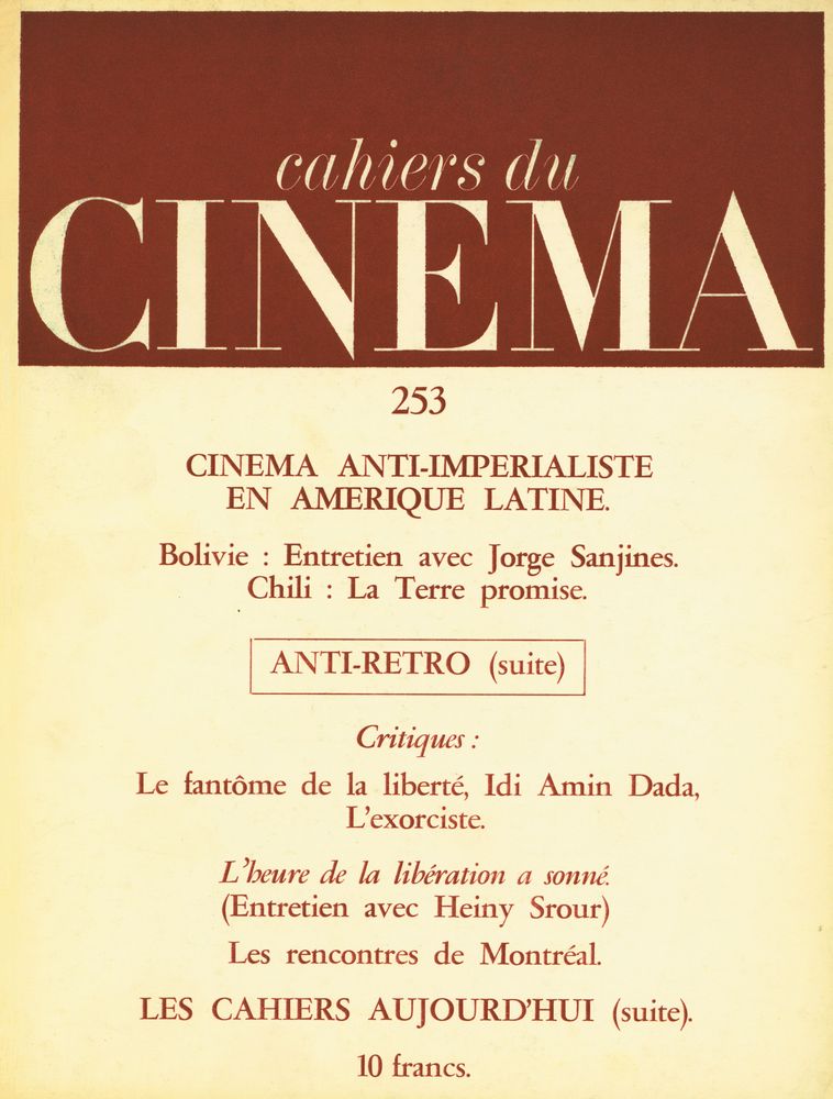 『cahiers du CINEMA』 N° 253 OCTOBRE - NOVEMBRE 1974 1