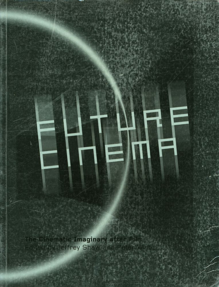 《FUTURE CINEMA : The Cinematic Imaginary after Film》 1
