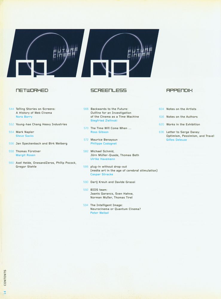 《FUTURE CINEMA : The Cinematic Imaginary after Film》 6