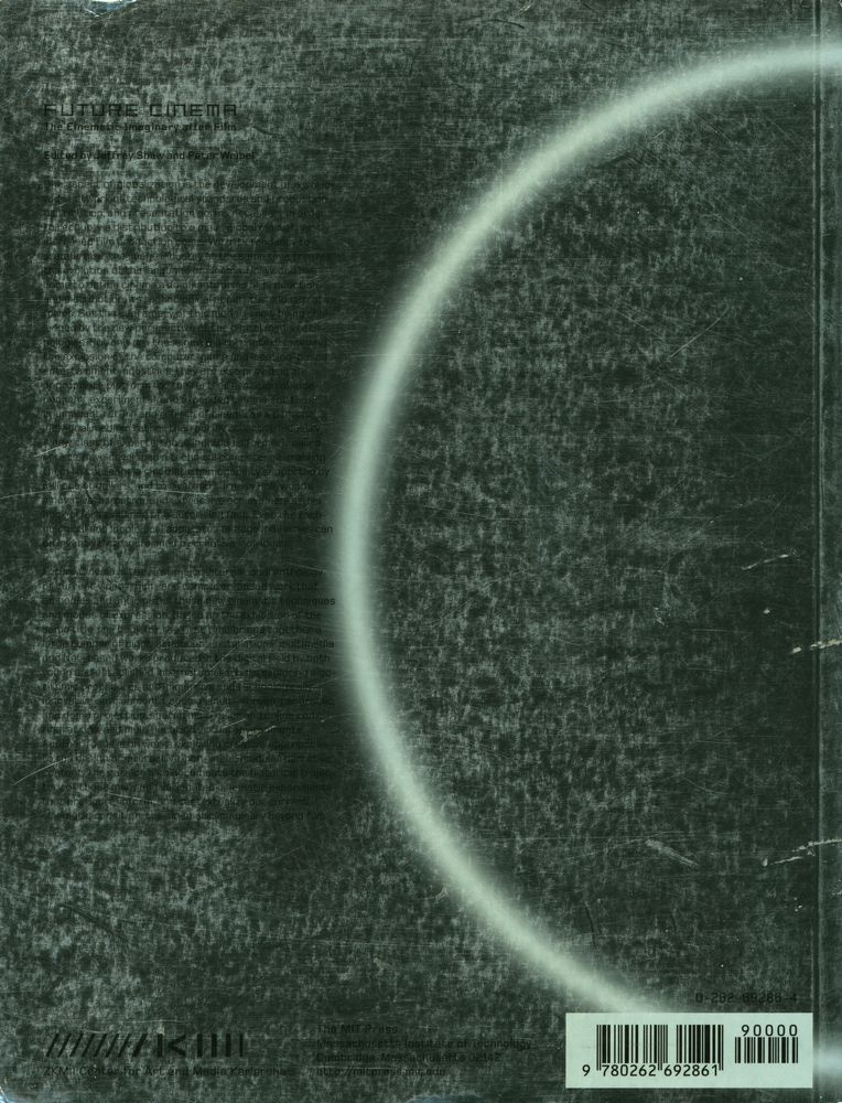 《FUTURE CINEMA : The Cinematic Imaginary after Film》 7