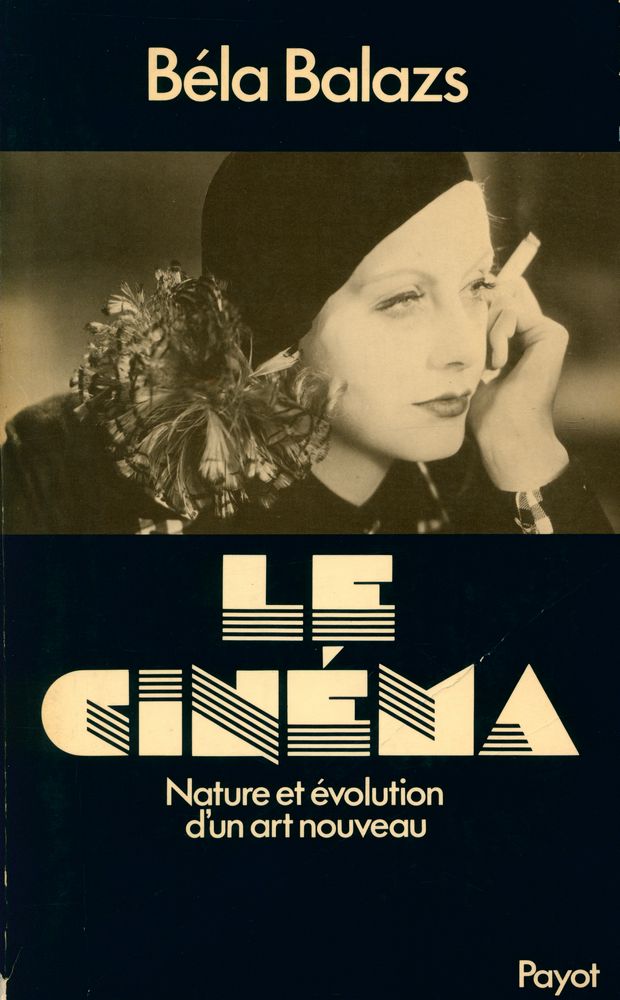『LE CINÉMA : Nature et évolution d'un art nouveau』 1