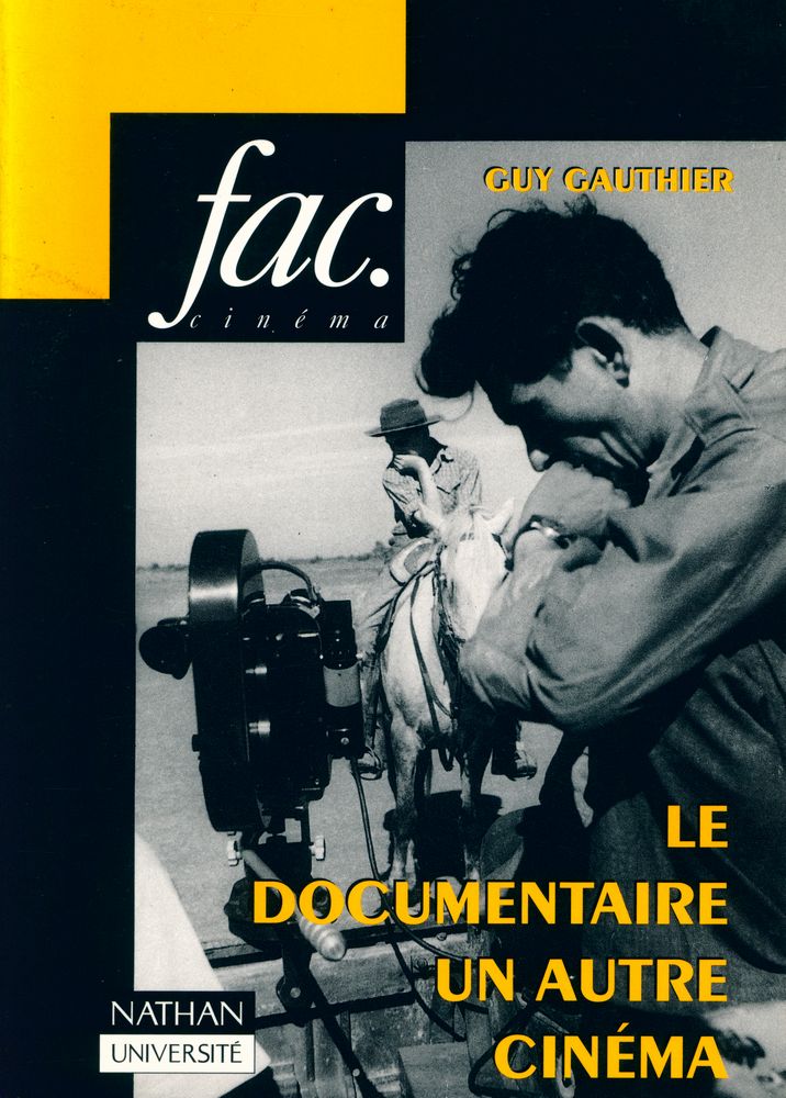 『LE DOCUMENTAIRE: UN AUTRE CINÉMA』 1
