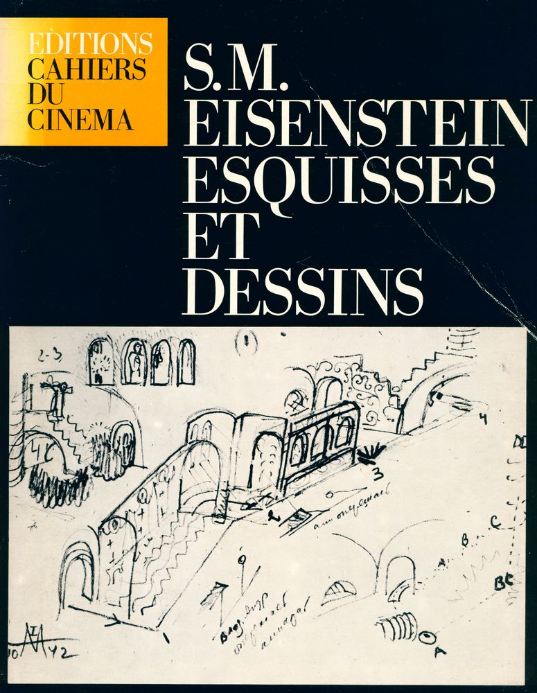 《Eisenstein, constructeur d'espaces scéniques : croquis et dessins》도록 『S.M. EISENSTEIN : ESQUISSES ET DESSINS』 1