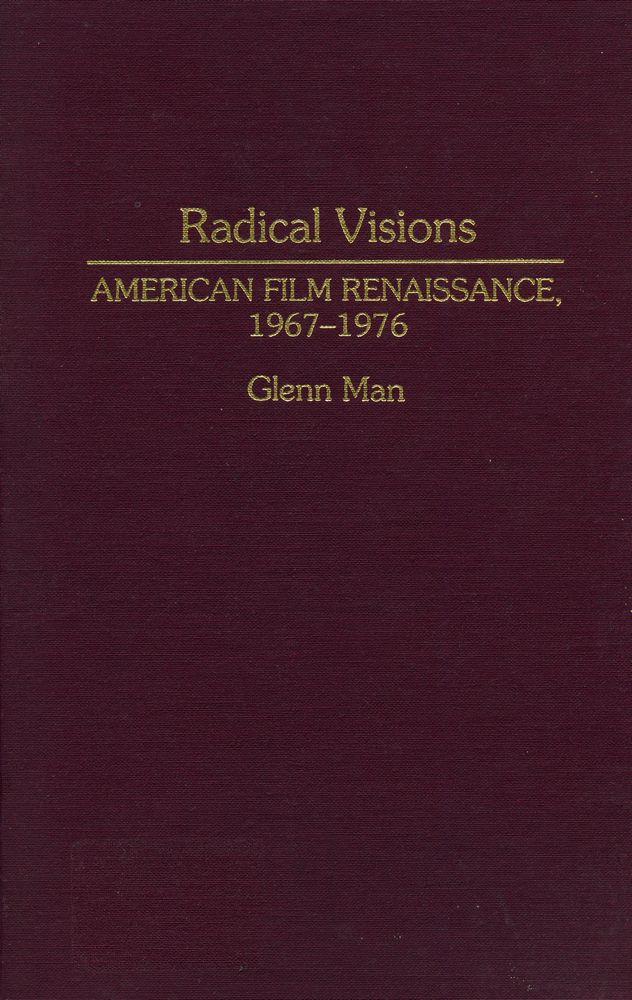 『Radical visions : American film renaissance, 1967 - 1976』 1