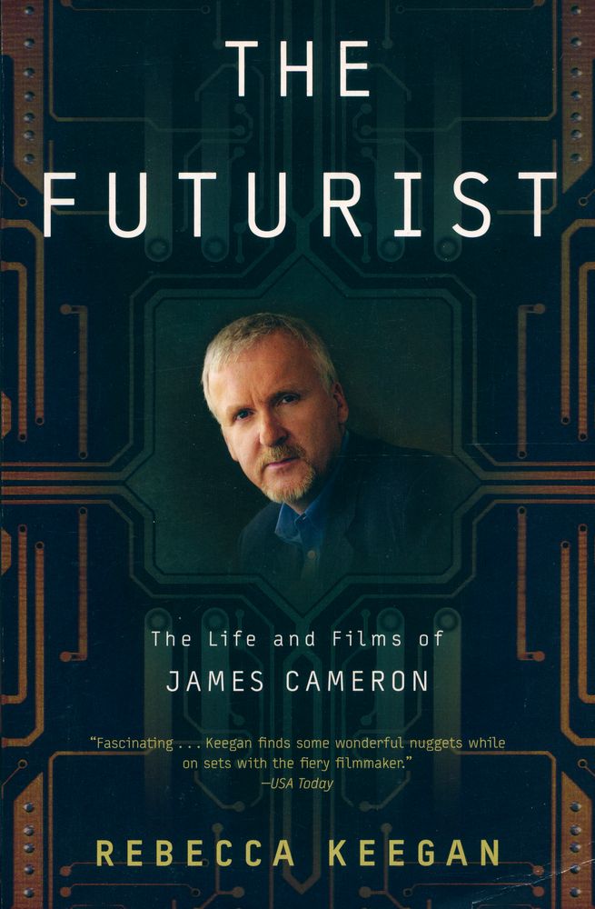 『The futurist : the Life and films of James Cameron』 1