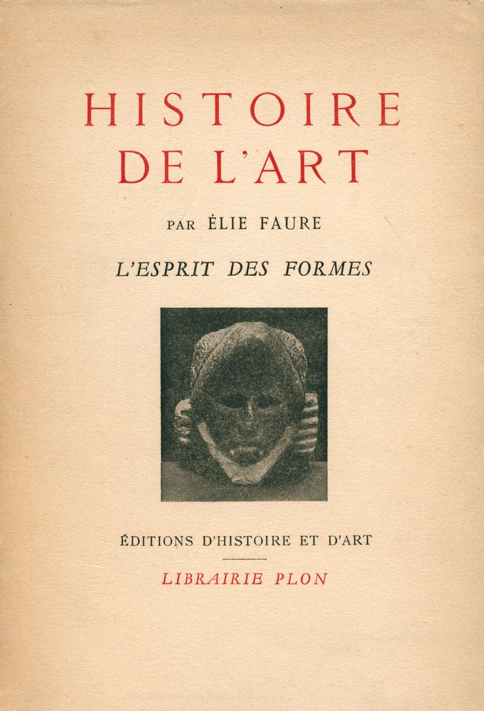 『HISTOIRE DE L'ART : L'ESPRIT DES FORMES』 1