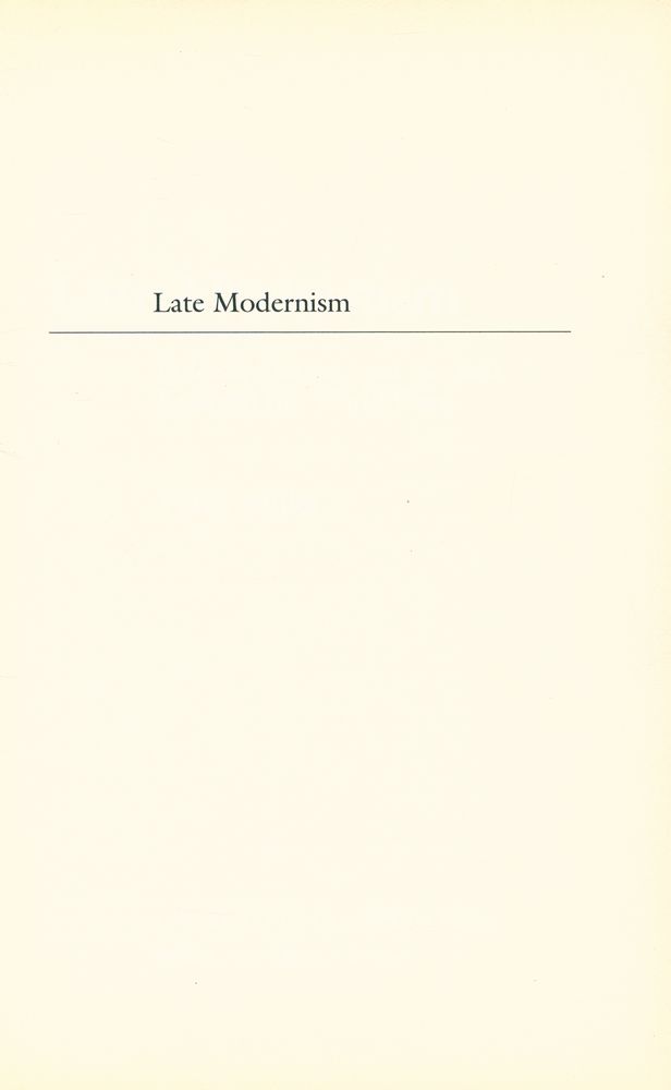 『Late modernism : politics, fiction, and the arts between the world wars』 1