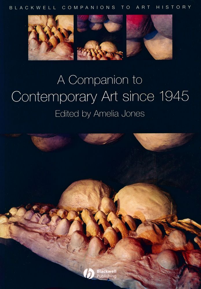 『A Companion to Contemporary Art since 1945』 1