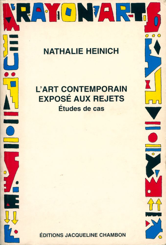 『L'ART CONTEMPORAIN EXPOSÉ AUX REJETS : Études de cas』 1