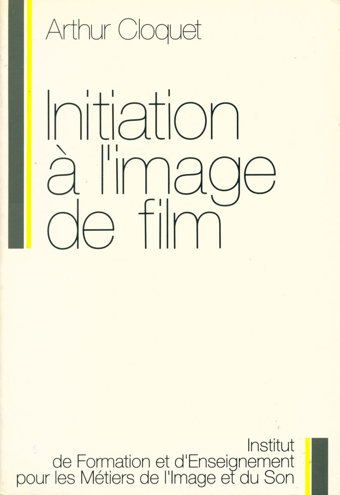『Initiation a l'image de film』 1