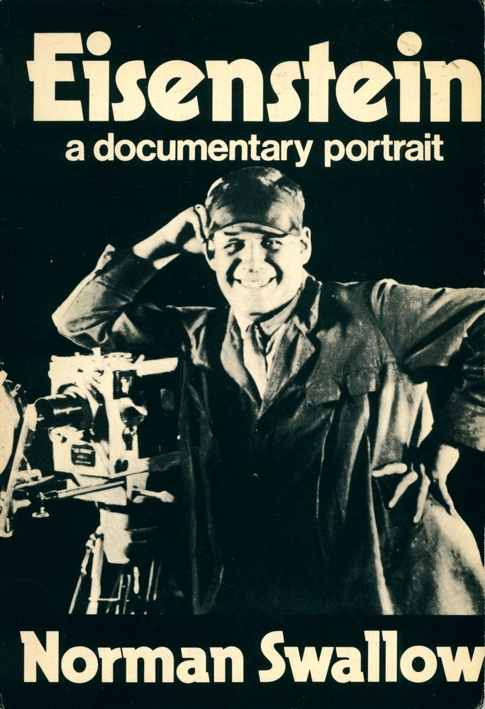 『EISENSTEIN : a Documentary Portrait』 1