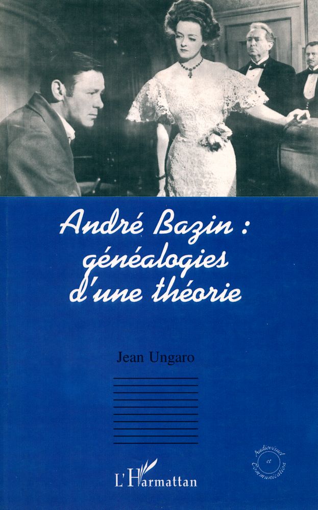 『André Bazin : généalogies d'une théorie』 1