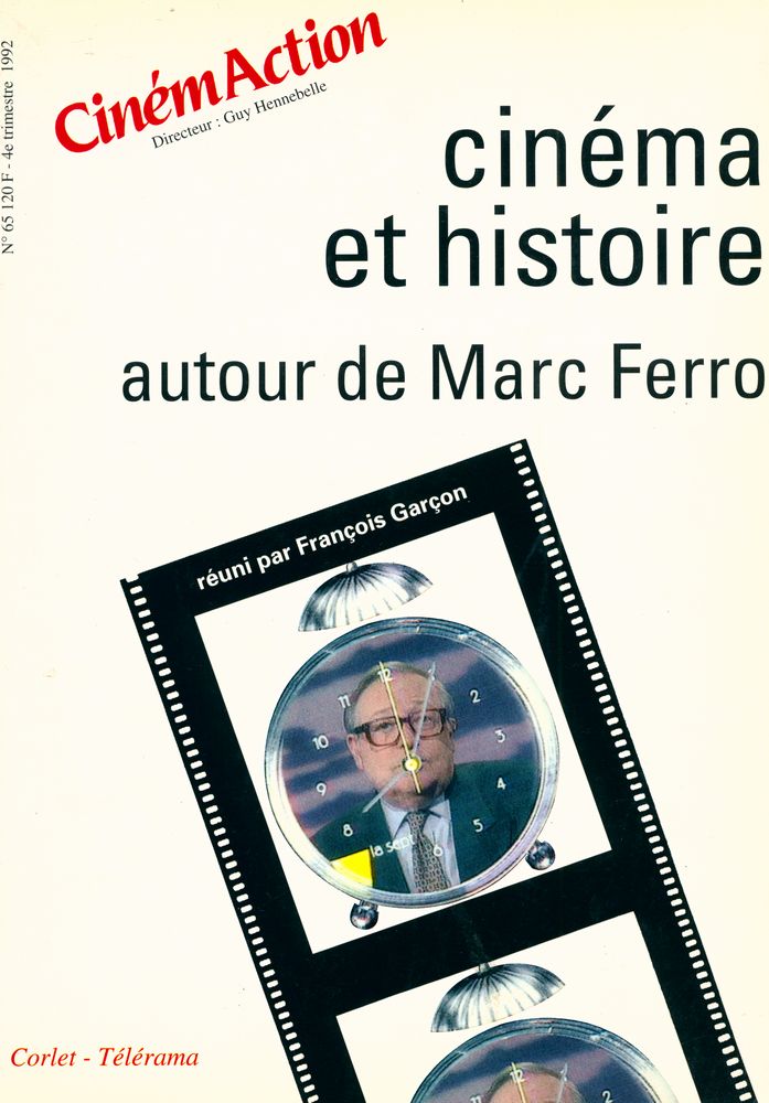 『CinémAction 65 - cinéma et histoire : autour de Marc Ferro』  1