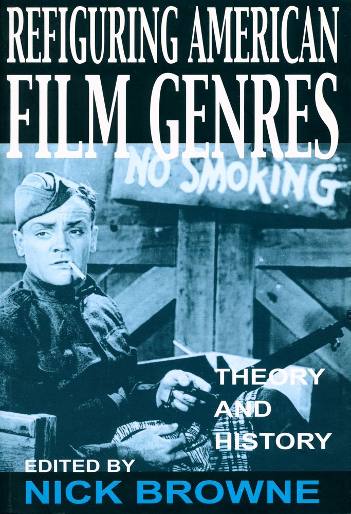 『Refiguring American film genres : history and theory』 1