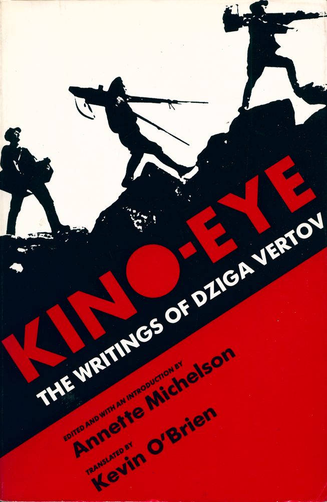 『Kino - Eye : the writings of Dziga Vertov』 1