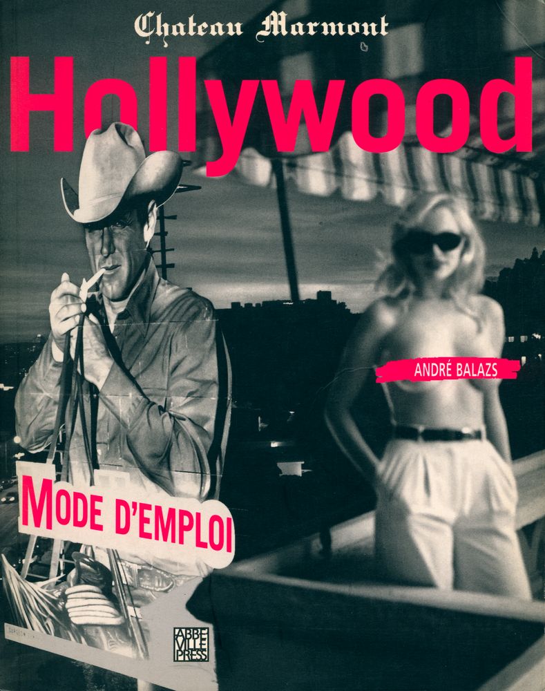 『Hollywood : MODE D'EMPLOI』 1