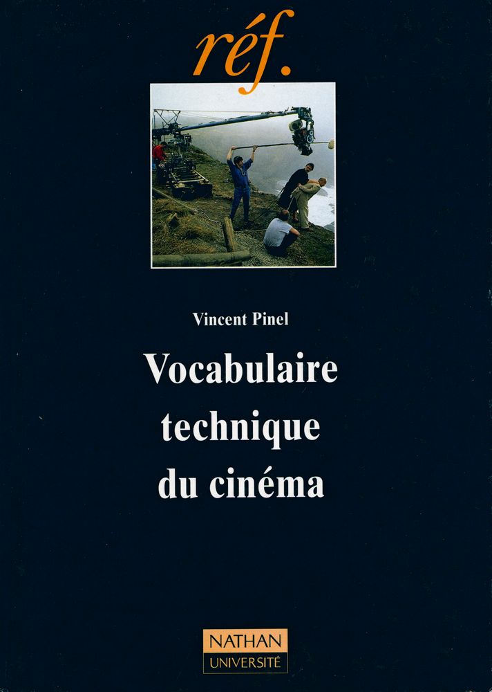 『Vocabulaire technique du cinéma』 1
