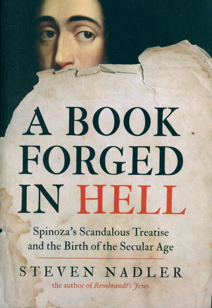 『A book forged in hell : Spinoza's scandalous treatise and the birth of the secular age』 1