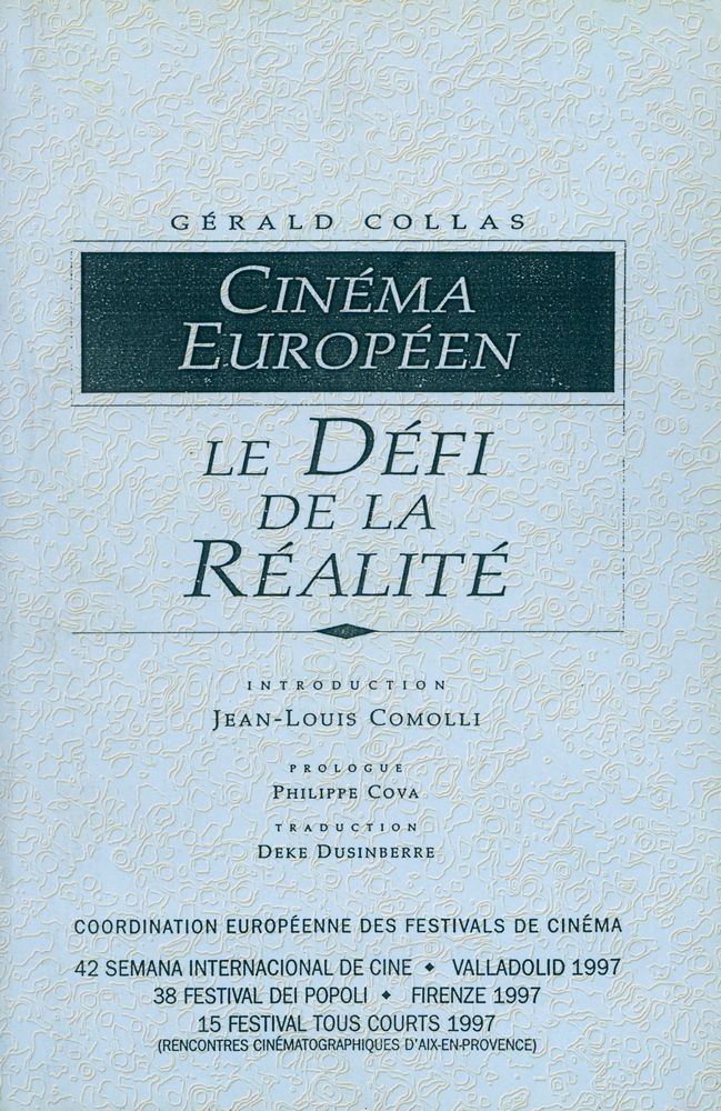 『CINÉMA EUROPÉEN : LE DÉFI DE LA RÉALITÉ』 1