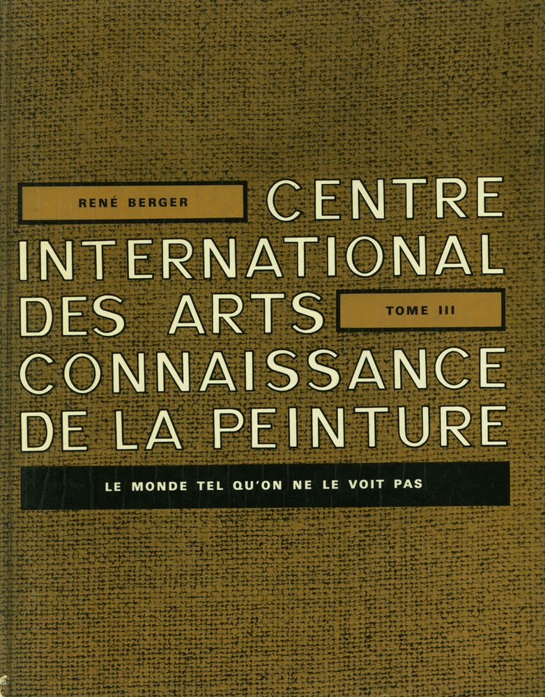 『Centre International Des Arts Connaissance de la peinture Tome III : Le Monde tel qu'on ne le voit pas』 1