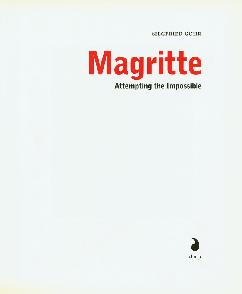 『Magritte : Attempting the Impossible』 1