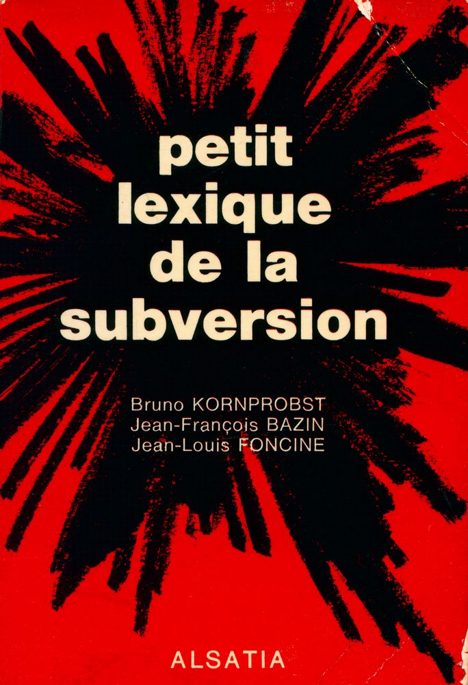 『petit lexique de la subversion』 1